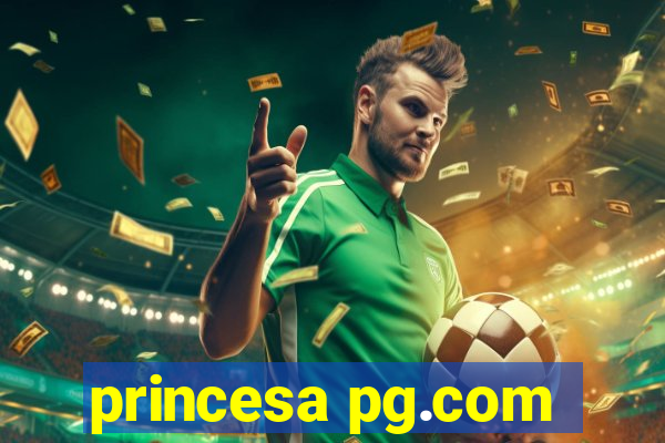 princesa pg.com